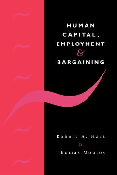 Human Capital, Employment and Bargaining - Hart, Robert A.; Moutos, Thomas