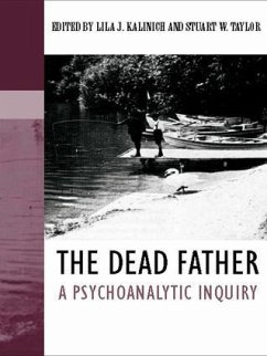 The Dead Father - Kalinich, Lila / Taylor, Stuart (eds.)