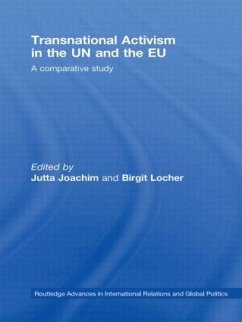 Transnational Activism in the UN and the EU - Joachim, Jutta / Locher, Birgit (eds.)