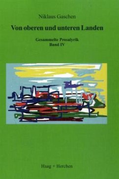 Von oberen und unteren Landen - Gaschen, Niklaus