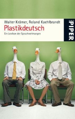 Plastikdeutsch - Krämer, Walter; Kaehlbrandt, Roland