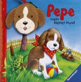 Pepe, mein kleiner Hund, m. Stoffanhänger