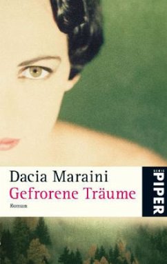 Gefrorene Träume - Maraini, Dacia