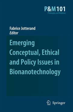 Emerging Conceptual, Ethical and Policy Issues in Bionanotechnology - Jotterand, Fabrice (ed.)