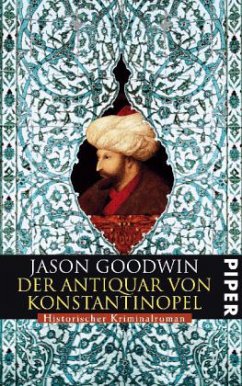 Der Antiquar von Konstantinopel - Goodwin, Jason