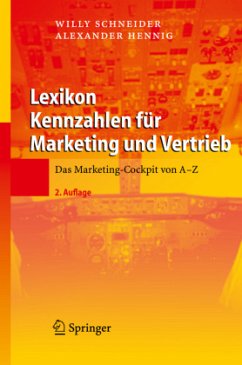 Lexikon Kennzahlen für Marketing und Vertrieb - Schneider, Willy;Hennig, Alexander