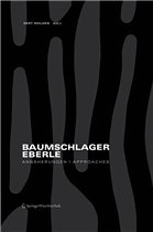 Baumschlager Eberle<br/>Annäherungen Approaches - Walden, Gert (Hrsg.). Mit Beiträgen von Hollenstein, Roman / Herwig, Oliver / Kühn, Christian et al.