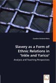 Slavery as a Form of Ethnic Relations in "Inkle and Yarico"