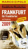 Frankfurt für Frankfurter 2009