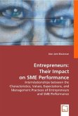 Entrepreneurs: Their Impact on SME Performance