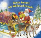 Heute kommt der Weihnachtsmann