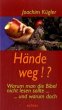 Hände weg!? - Bild 1