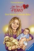 Drei Welpen und ein Baby / Sieben Pfoten für Penny Bd.12