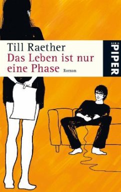 Das Leben ist nur eine Phase - Raether, Till