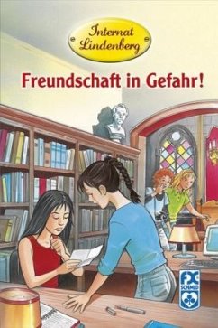 Freundschaft in Gefahr! - Metzger, Mathias