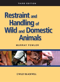 Restraint Handling Wild Domest - Fowler, Murray E.