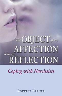 The Object of My Affection Is in My Reflection - Lerner, Rokelle