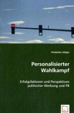 Personalisierter Wahlkampf