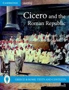 Cicero and the Roman Republic - Murrell, John