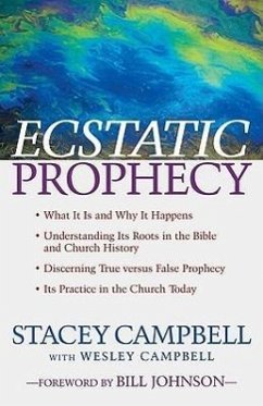 Ecstatic Prophecy - Campbell, Stacey; Campbell, Wesley