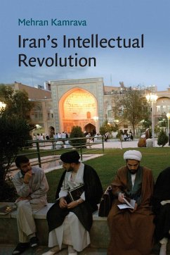 Iran's Intellectual Revolution - Kamrava, Mehran