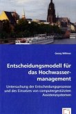 Entscheidungsmodell für das Hochwassermanagement