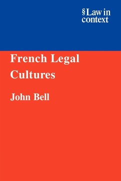 French Legal Cultures - Bell, John