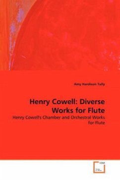 Henry Cowell: Diverse Works for Flute - Tully, Amy Hardison