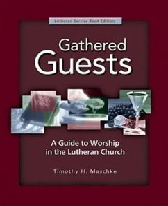 Gathered Guests - 2nd Edition - Maschke, Timothy H