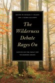 The Wilderness Debate Rages on