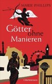 Götter ohne Manieren