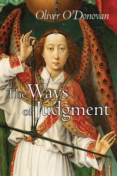 Ways of Judgment - O'Donovan, Oliver