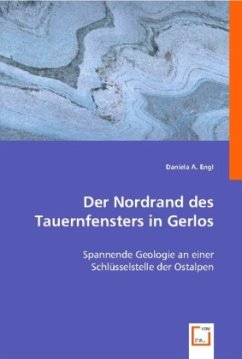 Cover Der Nordrand des Tauernfensters in Gerlos