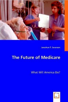 The Future of Medicare