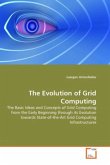 The Evolution of Grid Computing