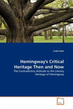 Hemingway's Critical Heritage Then and Now - Ilyés, Csaba