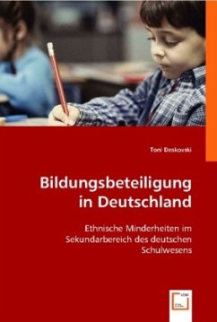 Bildungsbeteiligung in Deutschland - Deskovski, Toni