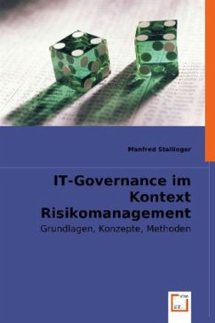 IT-Governance im Kontext Risikomanagement - Stallinger, Manfred