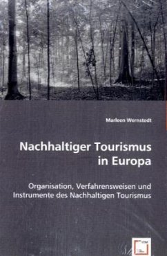 Nachhaltiger Tourismus in Europa - Wernstedt, Marleen