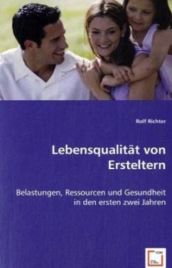 Lebensqualität von Ersteltern - Richter, Rolf