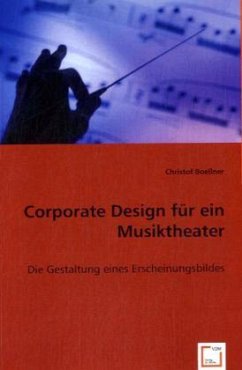 Corporate Design für ein Musiktheater - Boessner, Christof