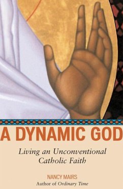 A Dynamic God - Mairs, Nancy