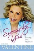 Successfully You!: Reversing Your Misfortune