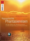 Hypnotische Phantasiereisen