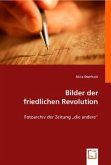 Bilder der friedlichen Revolution