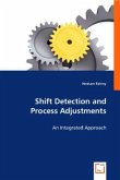 Shift Detection and Process Adjustments