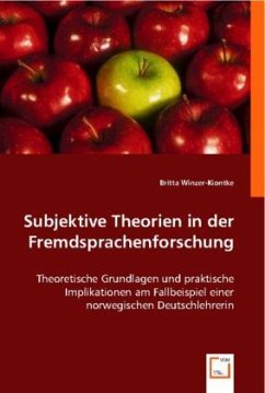 Subjektive Theorien in der Fremdsprachenforschung - Winzer-Kiontke, Britta