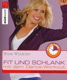 Fit und schlank mit dem Dance-Workout