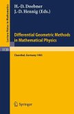 Differential Geometric Methods in Mathematical Physics