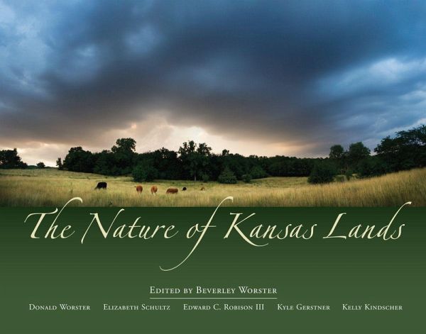 The Nature of Kansas Lands The Nature of Kansas Lands